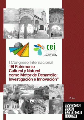 I Congreso Internacional "El Patrimonio Cultural y Natural como Motor de Desarro