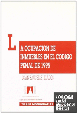 La ocupación de inmuebles en el código penal de 1995