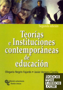 Teorías e Instituciones contemporáneas de educación