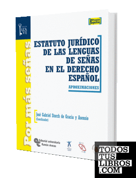 Estatuto jurídico de las lenguas de señas en el derecho español