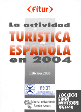 La actividad turística española en 2004