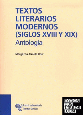 Textos Literarios Modernos (siglos XVIII y XIX)