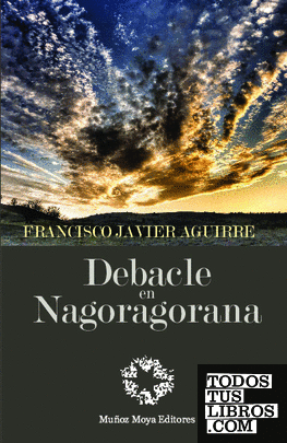 Debacle en Nagoragorana