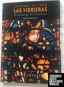 Catedral de León. Las vidrieras