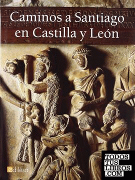 Caminos a Santiago en Castilla y León