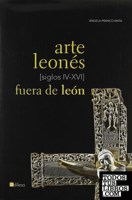 Arte leonés fuera de León
