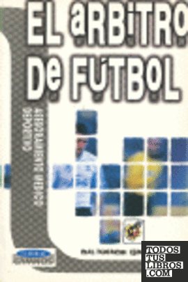 El arbitro de fútbol (Asesoramiento médico deportivo)
