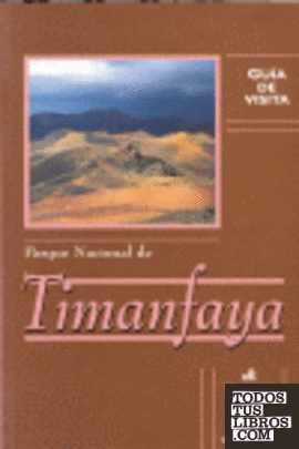 Guía de visita del Parque Nacional de Timanfaya