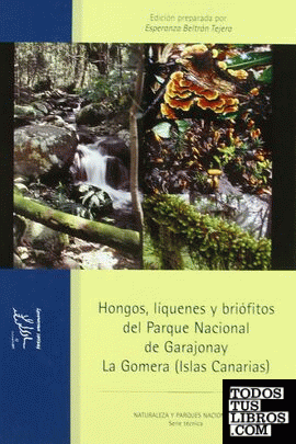 Hongos, líquenes y briófitos del Parque Nacional de Garajonay