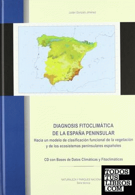 Diagnosis fitoclimática de la España peninsular