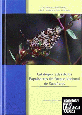 Catálogo y atlas de los ropalóceros del Parque Nacional de Cabañeros