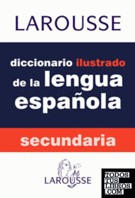 Diccionario Ilustrado de Secundaria