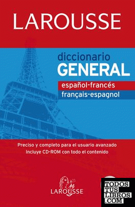 Diccionario General español-francés / français-espagnol