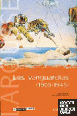 Las vanguardias, 1905-1945
