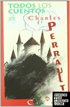 Todos los cuentos de Charles Perrault