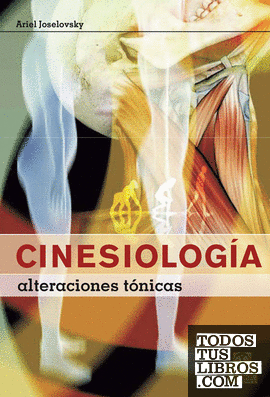 Cinesiología. Alteraciones tónicas (color)