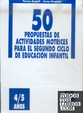 Cincuenta propuestas de actividades motrices -4/5 años- FICHERO