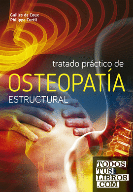 Tratado práctico de osteopatía estructural (Color)