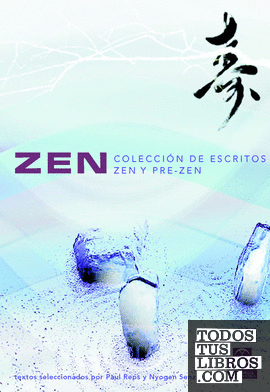 Zen. Colección de escritos Zen y pre-Zen (Bicolor)