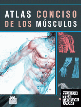ATLAS CONCISO DE LOS MÚSCULOS (Color)