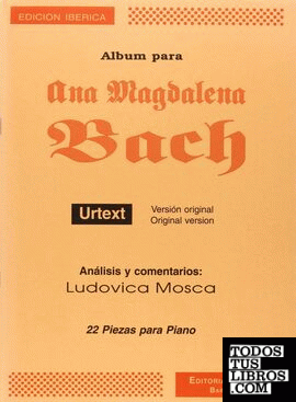 Album para Ana Magdalena (URTEXT) (L.Mosca)