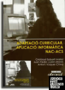 Adaptació curricular. Aplicació Informàtica NAC-ACS