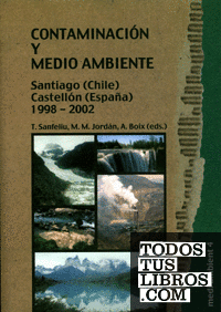 Contaminación y Medio Ambiente  Santiago (Chile)- Castellón (España)