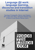 Language @t work: language learning, discourse and translation studies in Internet