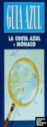 Costa Azul y Mónaco
