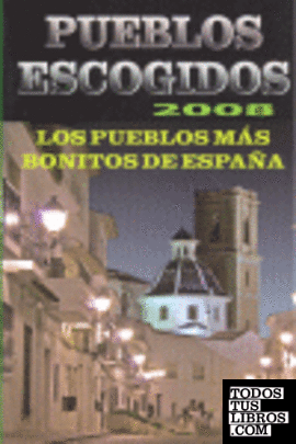 Pueblos escogidos, 2008
