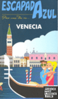 Escapada Azul Venecia