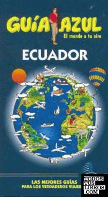 Guía Azul Ecuador