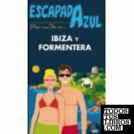 Escapada Azul Ibiza y Formentera
