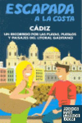 Escapada a la Costa Cádiz