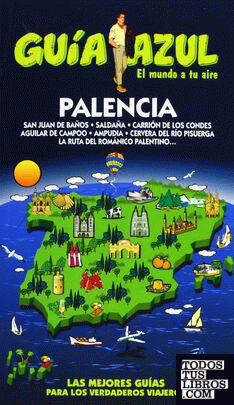Guía Azul Palencia