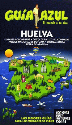 Guía Azul Huelva