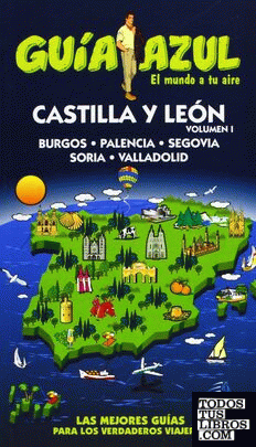 Guía Azul Castilla LeónI