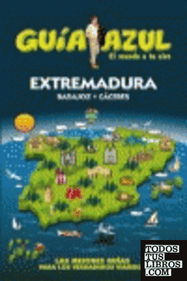 Guía Azul Extremadura
