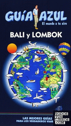 Guía Azul Bali y Lombok