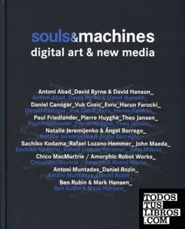 Machines & souls. Digital Art and New Media