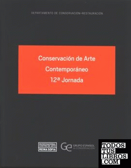 Conservación de arte contemporáneo. 12ª jornada