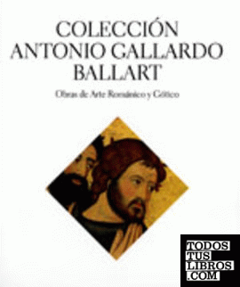 COLECCIÓN ANTONIO GALLARDO BALLART