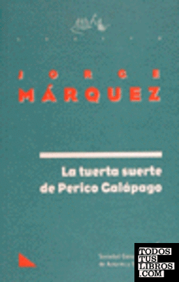 TUERTA SUERTE DE PERICO GALAPAGO-SGAE