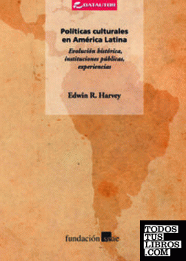 Políticas culturales en América Latina.