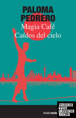 Caídos del cielo / Magia Café