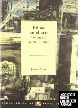 Bilbao en el arte de 1936 a 2000