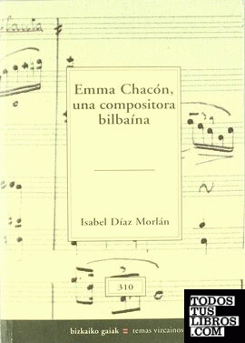 Enma Chacón, una compositora bilbaína