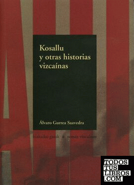 Kosallu y otras historias vizcaínas