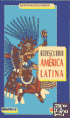 Redescubrir América Latina