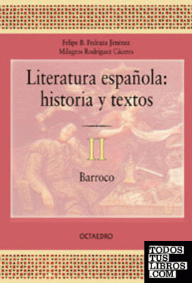 Literatura española. Historia y textos. 2